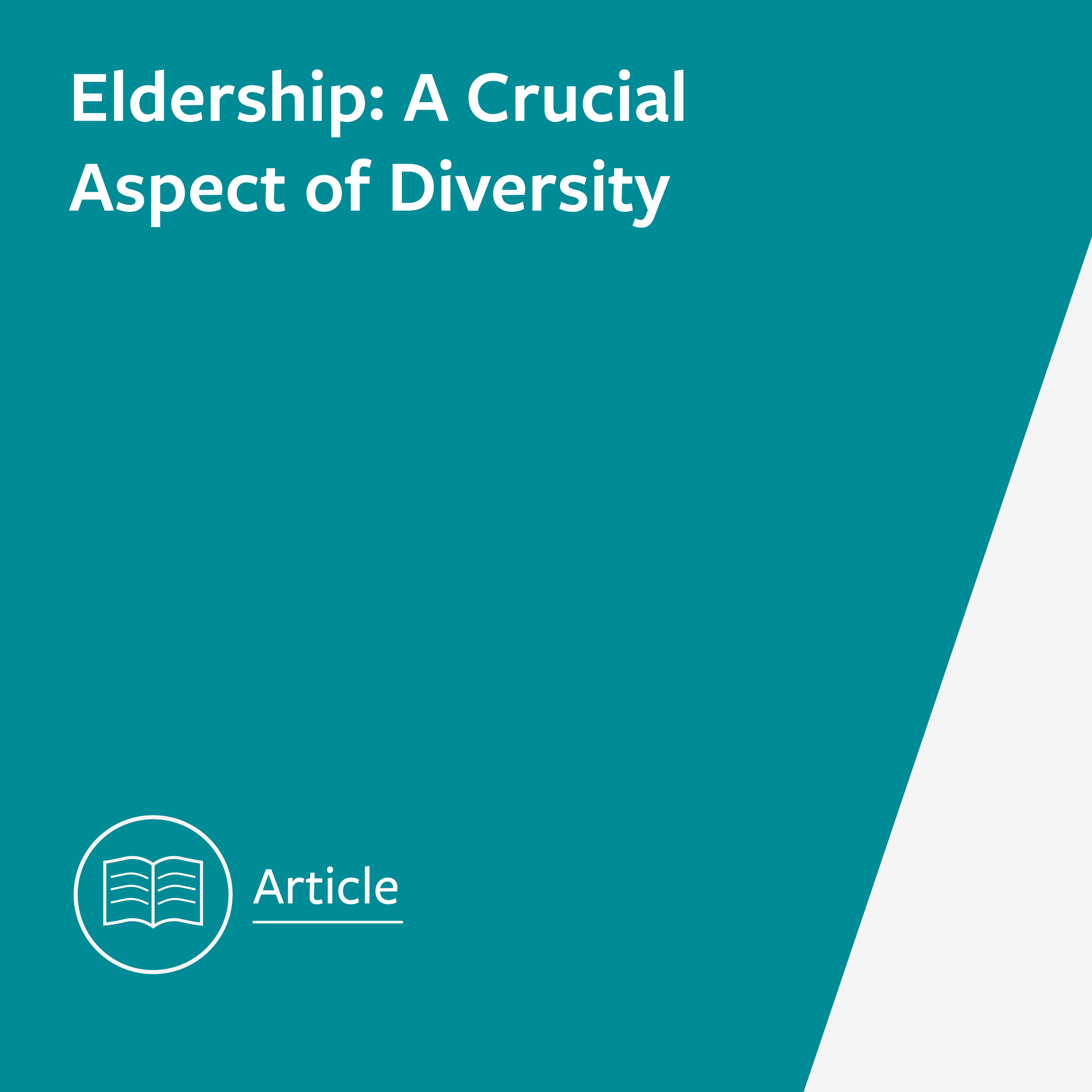 Eldership: A Crucial Aspect of Diversity
