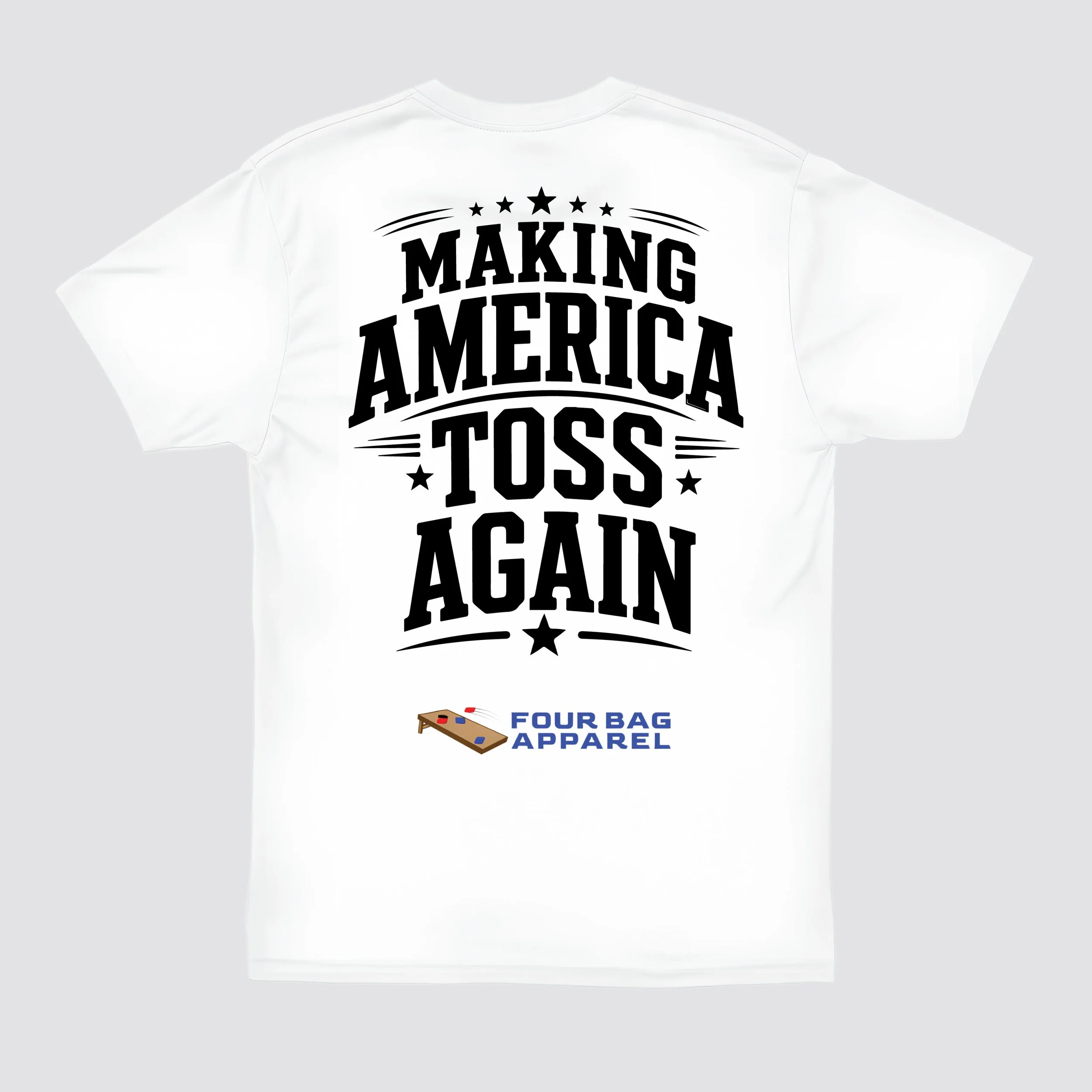 Making America toss again shirt-white.jpg