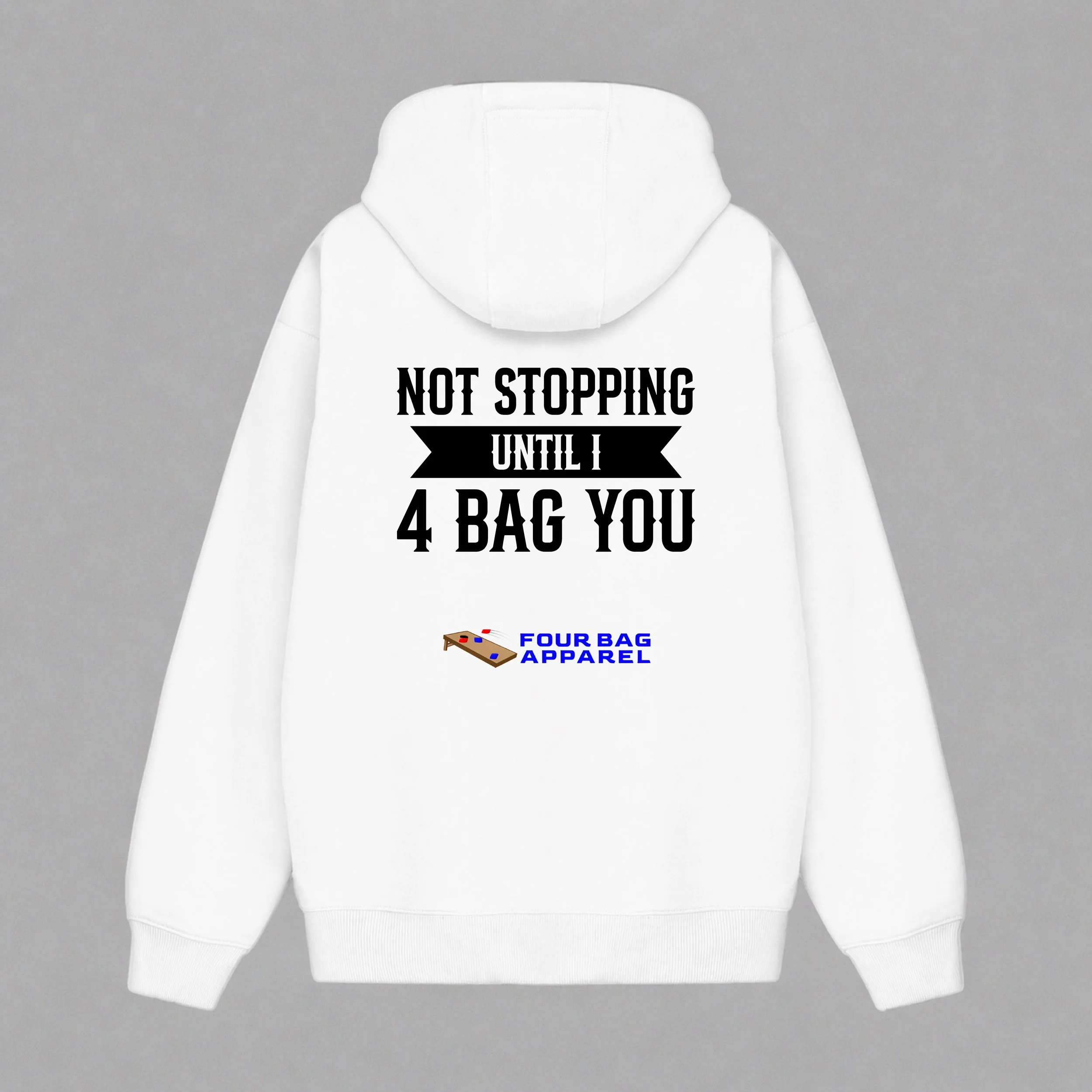 Not stopping until white hoodie.jpg