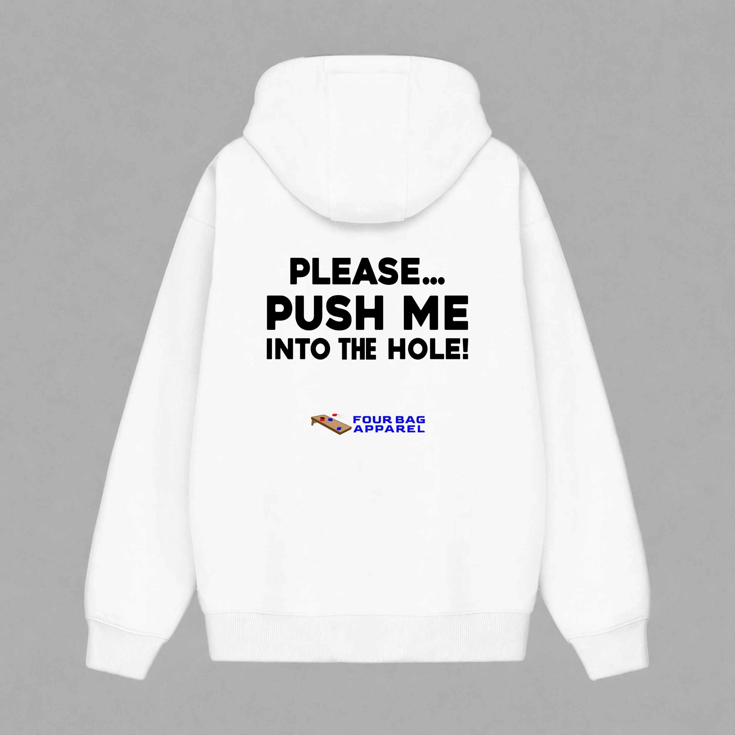 Please push me into the hole white hoodie.jpg