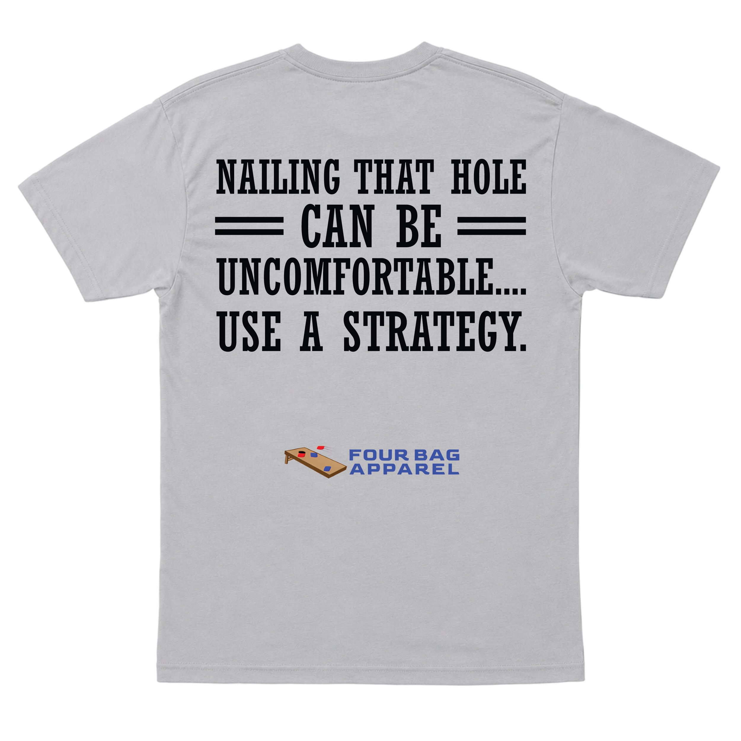 Nailing that hiole can be uncomfortable shirt-gray.jpg