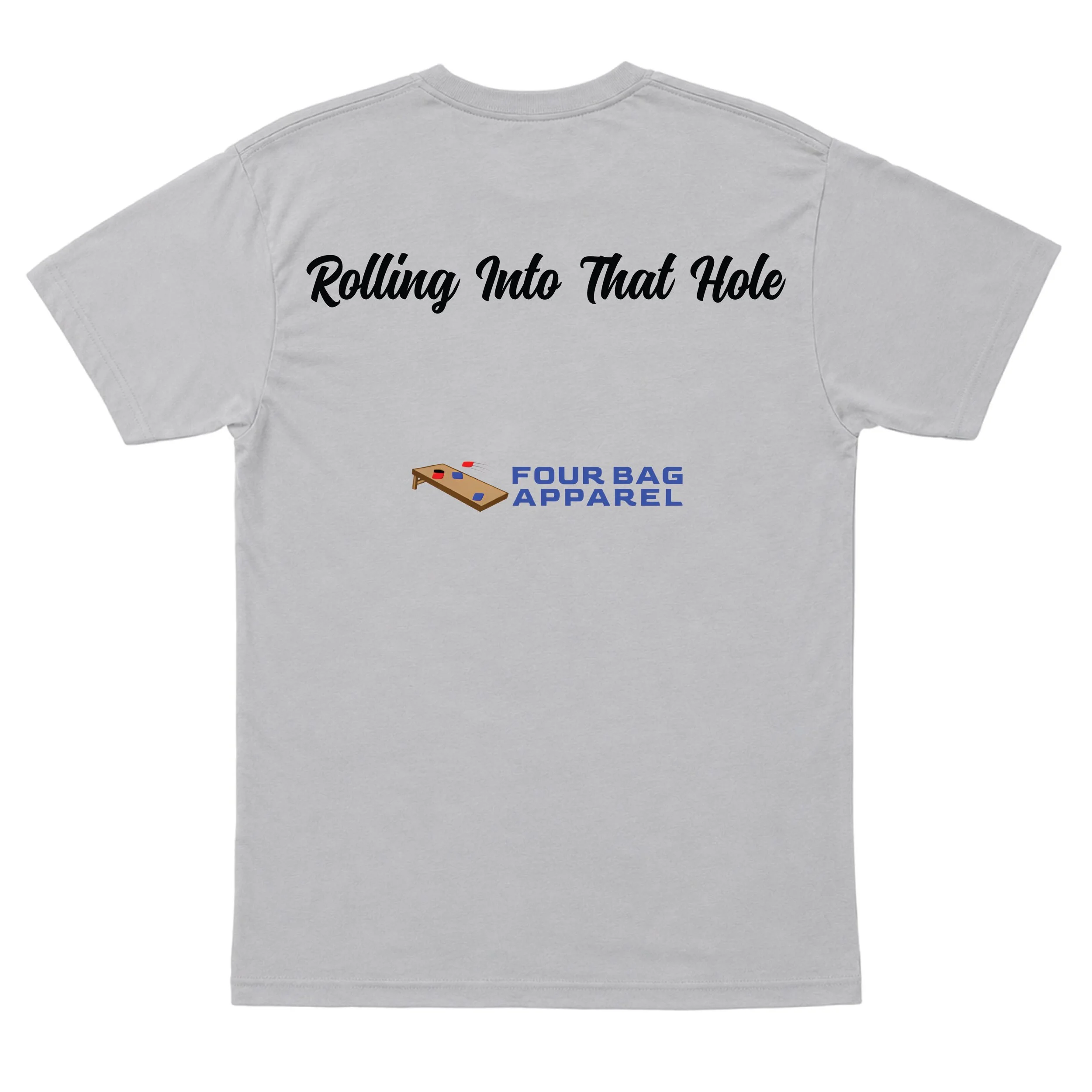 Rolling into that hole shirt-gray.jpg
