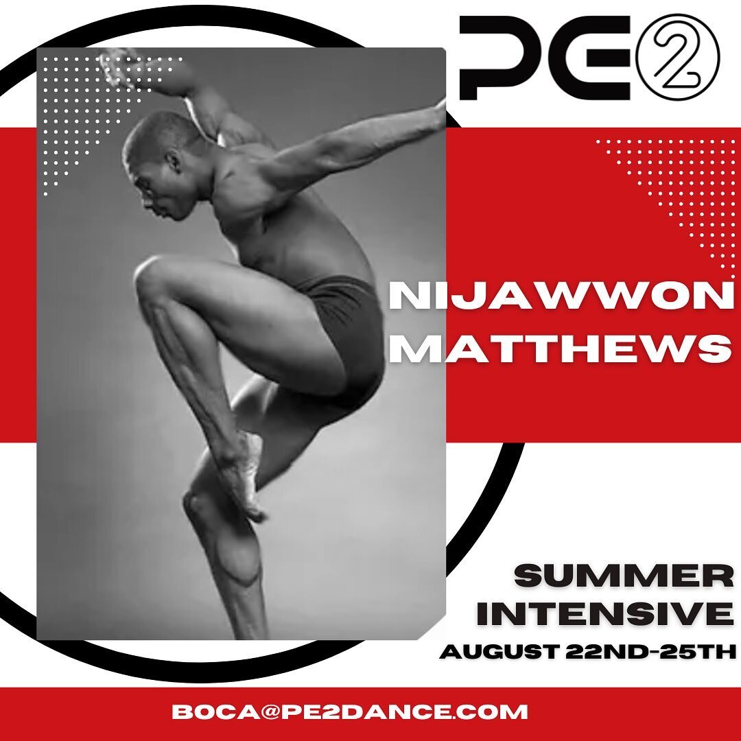 Nijawwon Matthews will be at our Summer Intensive!! You guys&hellip;this is MAJOR! You don&rsquo;t want to miss his classes. We cannot wait to have Nijawwon at the 2! #pe2 #dance #bocaraton #summertraining #pe2year16