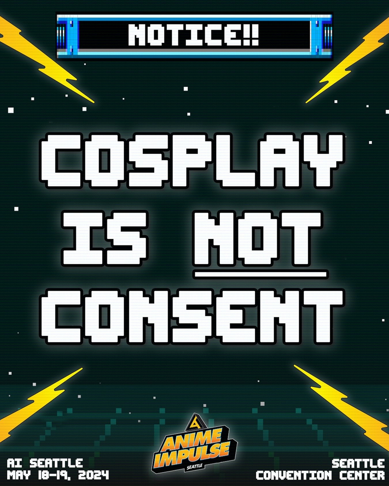 We&rsquo;re so excited to see all of your wonderful cosplays this weekend at #ANIMEImpulseSeattle2024! 

As a gentle reminder, please be mindful of all cosplayers and other attendees. Please be sure to ask for permission before taking any pictures. A
