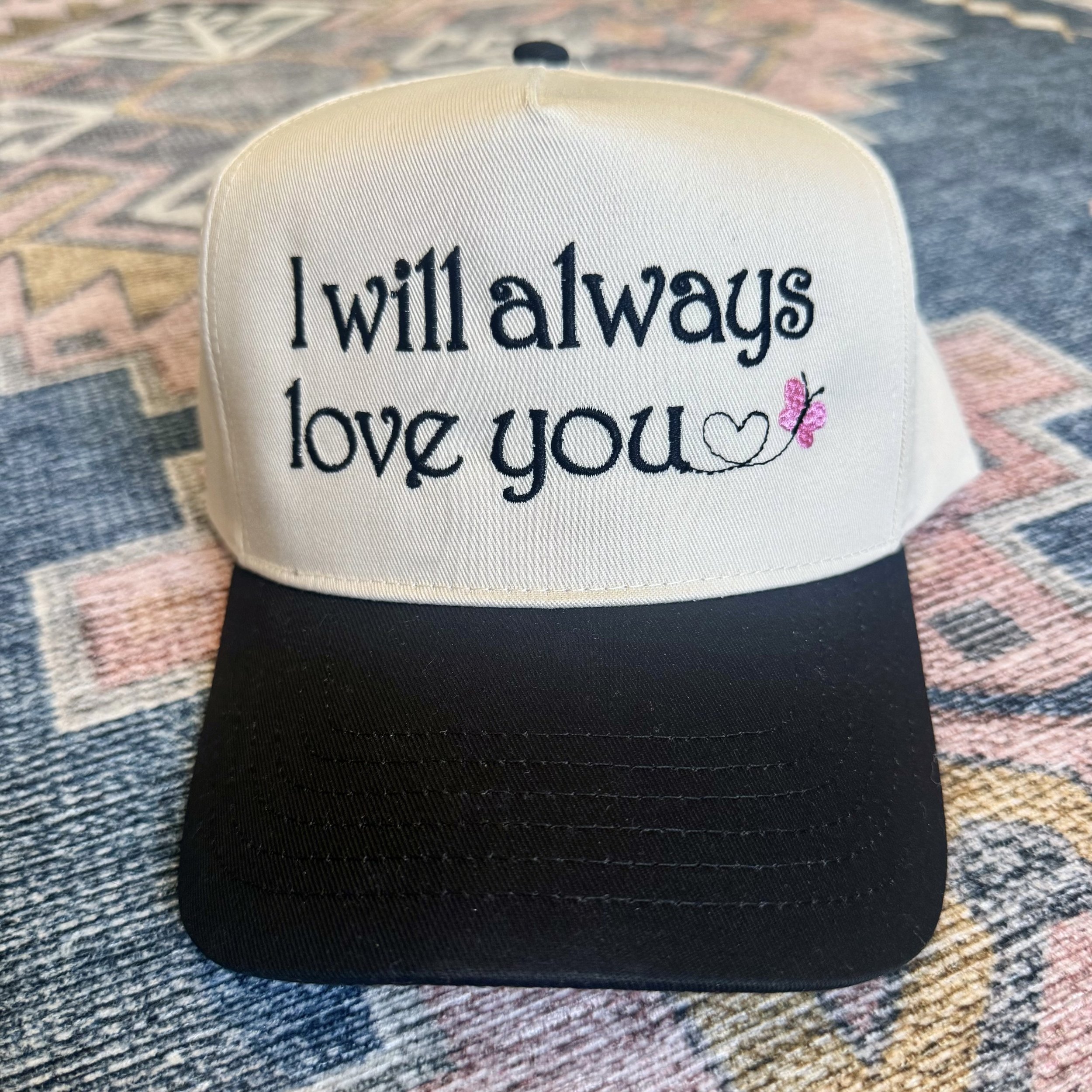 I Will Always Love You Hat