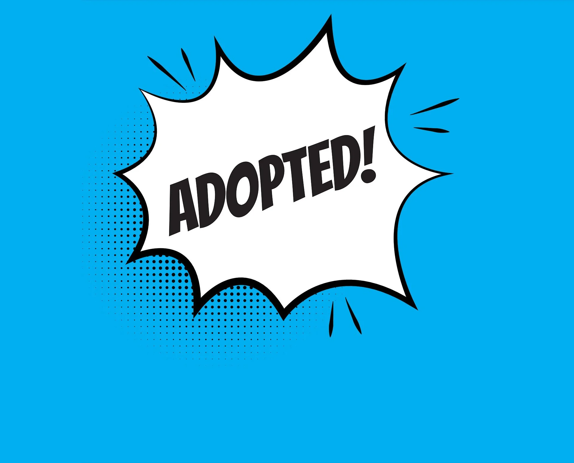 "Adopted! (Blue)"