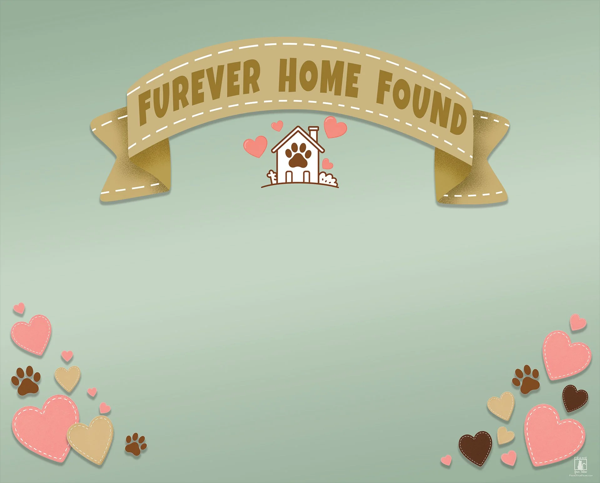 "Furever Home Found"