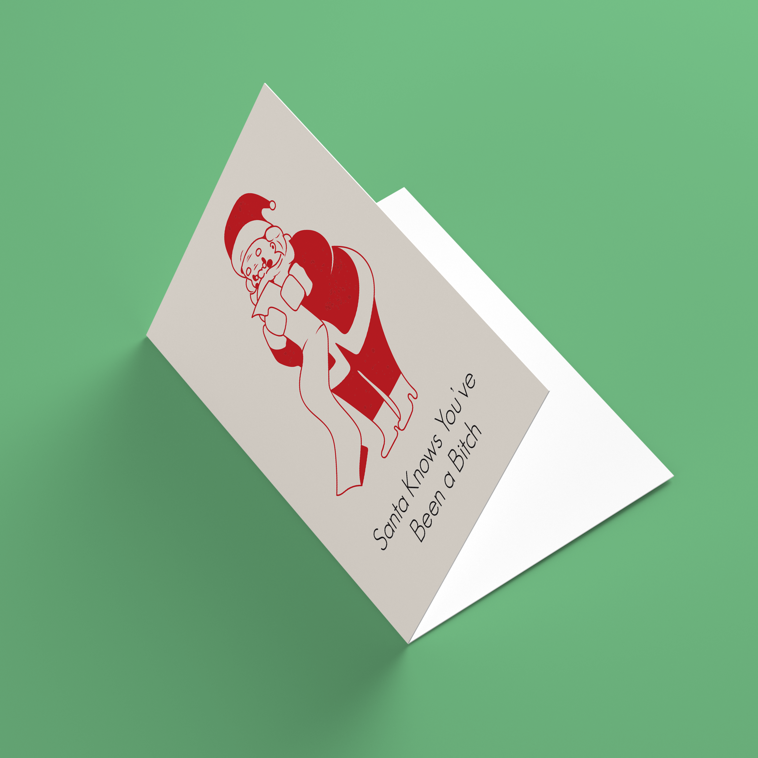 Vertical Card-Inside Blank-SQ -Christmas-Santa Knows Yoube been a bitch 1.png