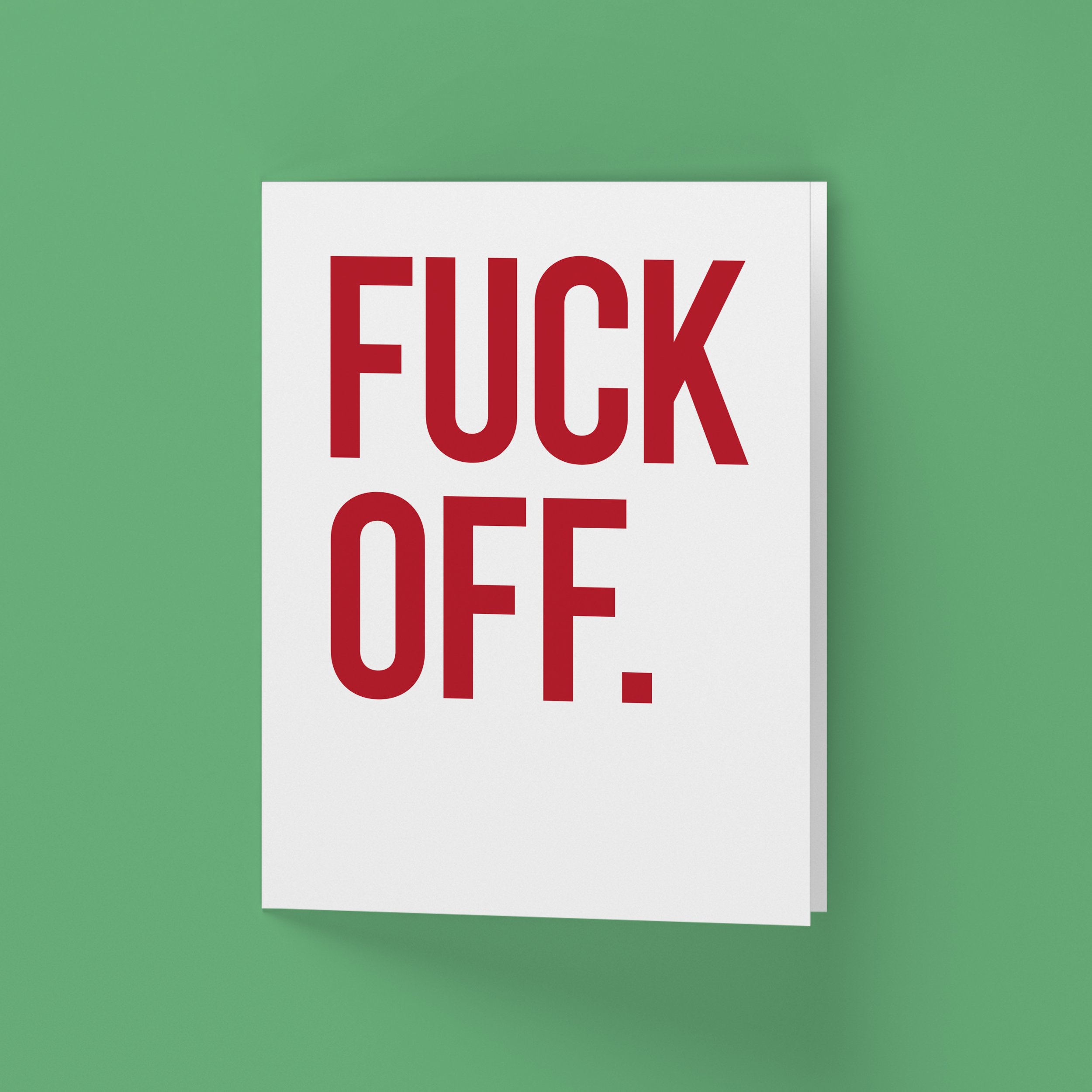 FUCK Cards-Fuck Off_White_Vertical-SQ.jpg