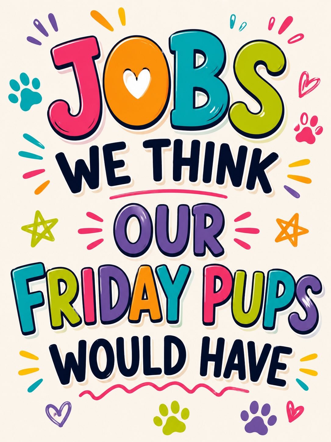 Jobs we think our Friday pips would have