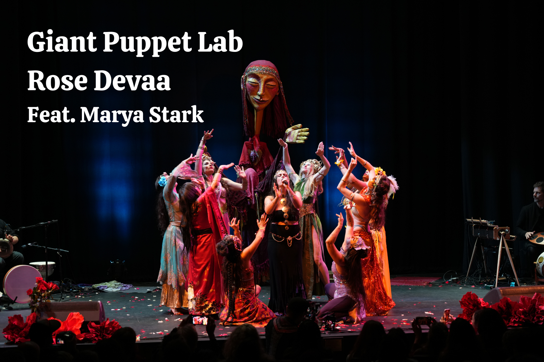 The Rose Devaa: Giant Puppet Creation Lab