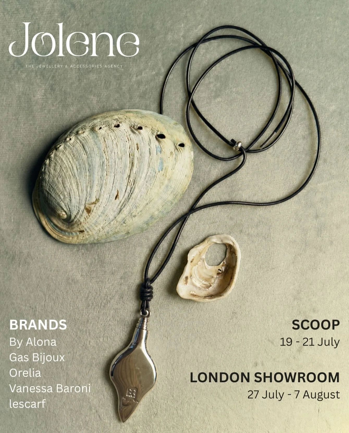 🚀 Jolene Agency AW26 Dates!!! 🚀

📍 @scoop.london.show
📅 19 - 21 July

📍 Jolene Agency London Showroom (Shoreditch)
📅 27 July - 7 August

Showing:
@byalona
@gasbijoux
@le.scarf 
@oreliajewellery
@vanessabaronidesign

Appointments are booking up 