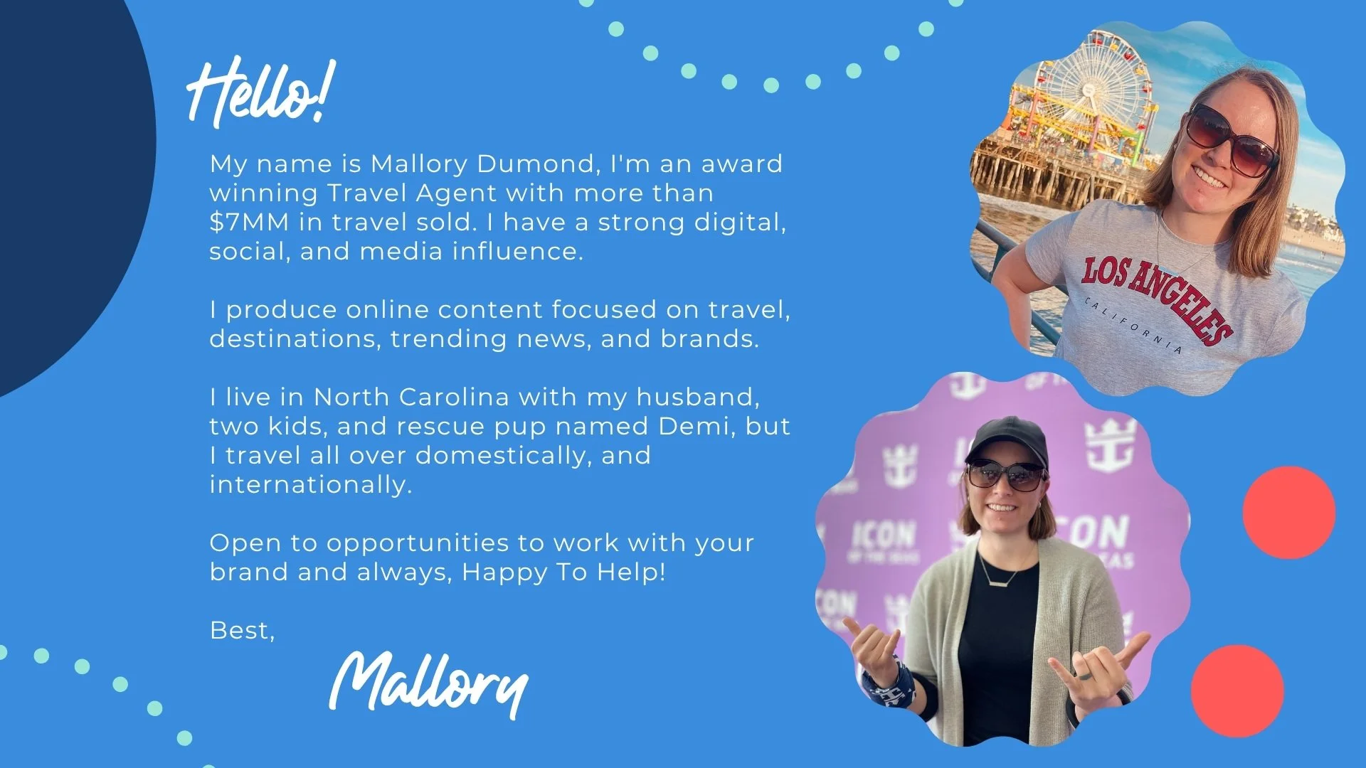 A digital graphic introducing Mallory Dumond, a travel agent, with a blue background, text describing her, and two photos of her at an amusement park and a conference, adorned with colorful dots and shapes.