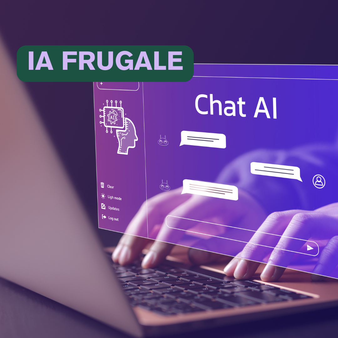IA FRUGALE : comment utiliser l'intelligence artificielle de manière plus responsable ?