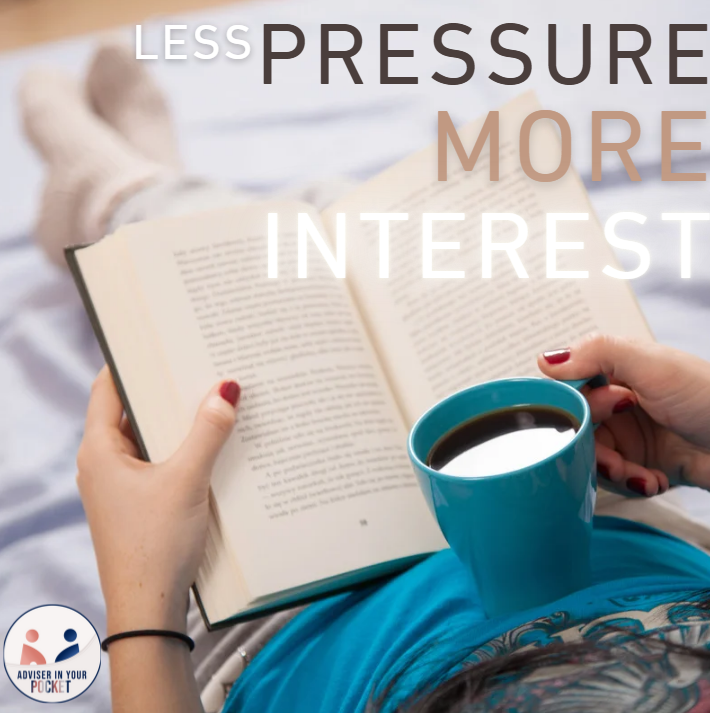 Less Pressure, More Interest