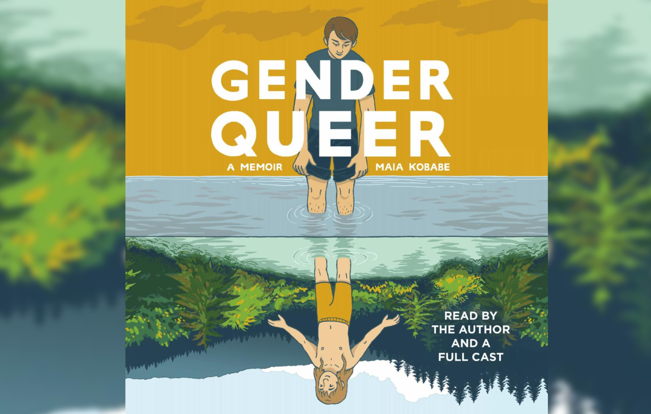 Listening Library to Publish a Full Cast Audiobook of the Groundbreaking Memoir Gender Queer by Maia Kobabe