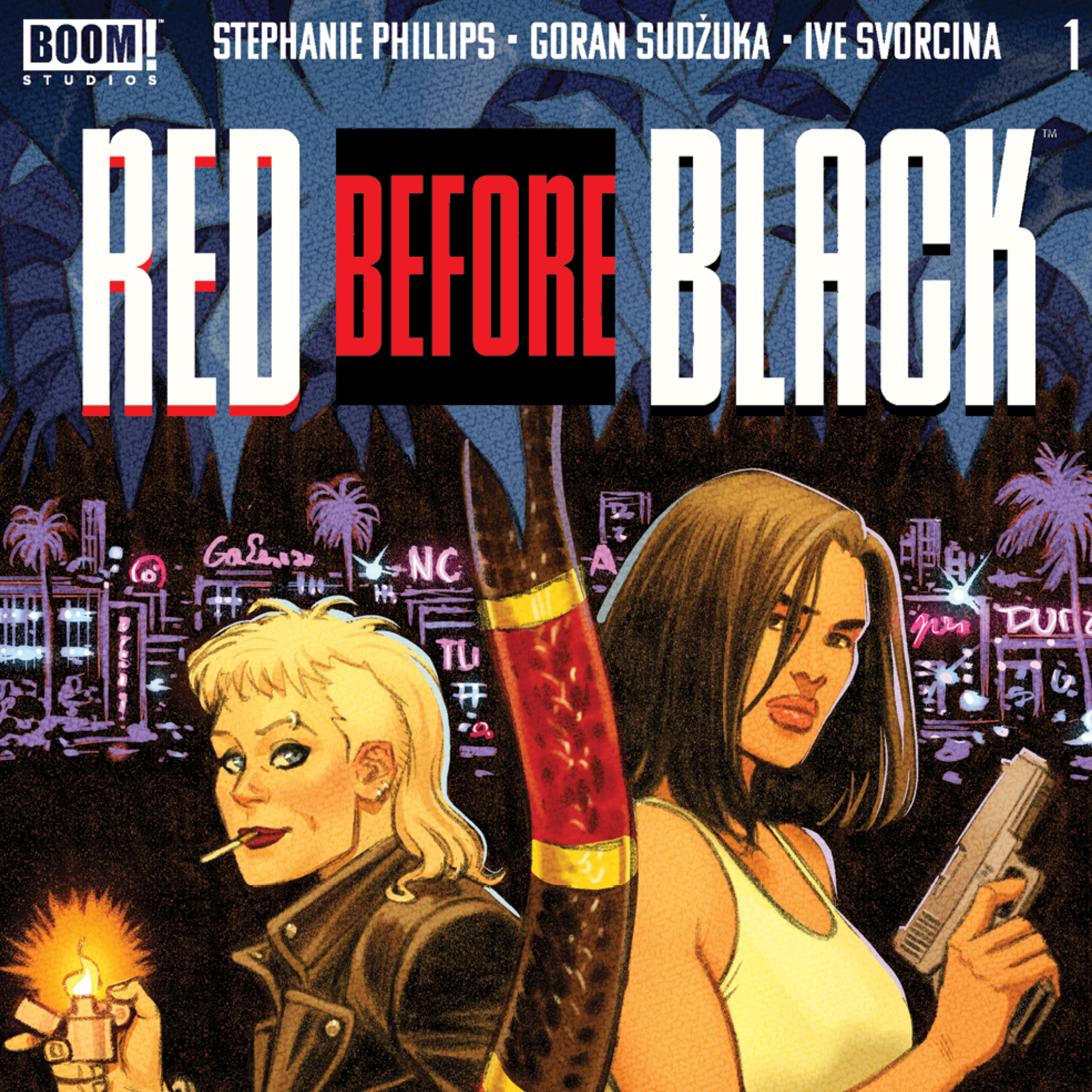 Grim Writer Stephanie Phillips and Artist Goran Sudžuka Team Up for RED BEFORE BLACK at BOOM! Studios