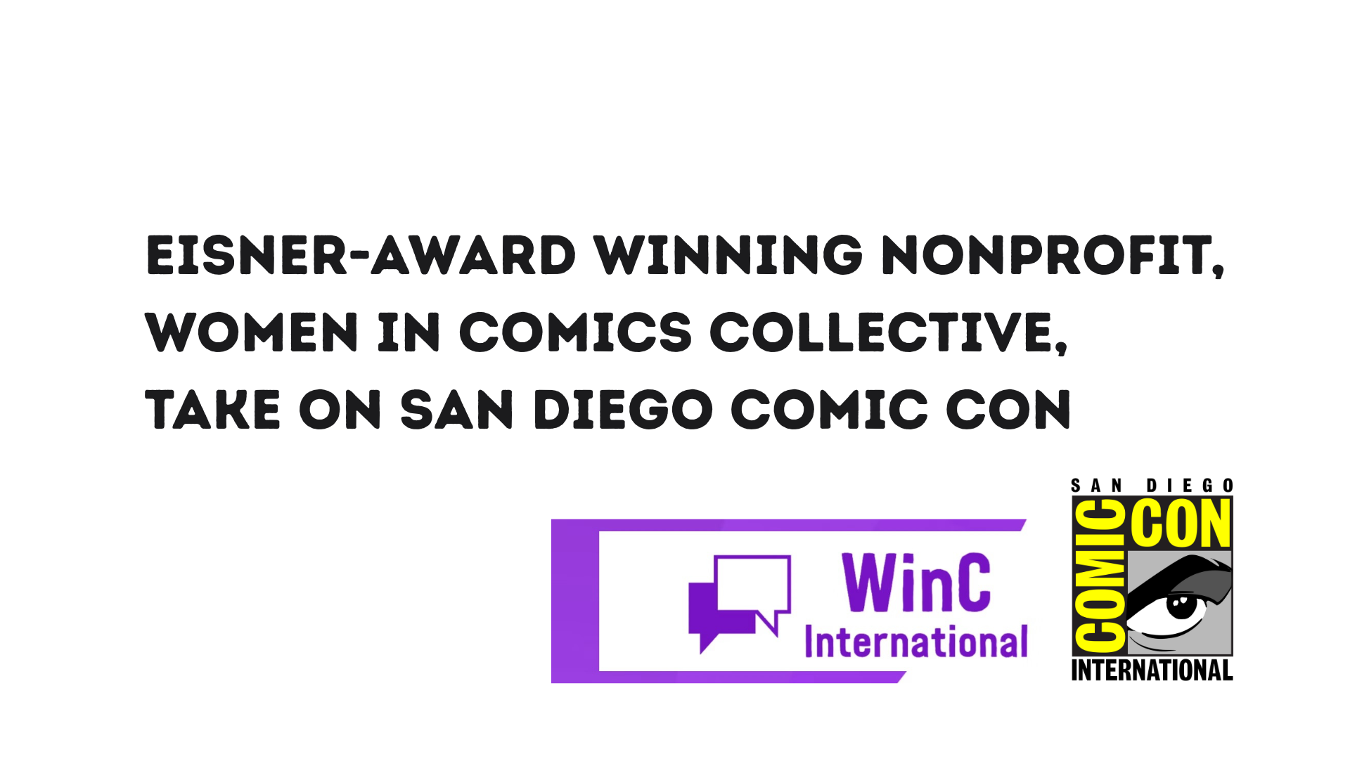 Eisner-Award Winning Nonprofit, Women in Comics Collective, Take on San Diego Comic Con