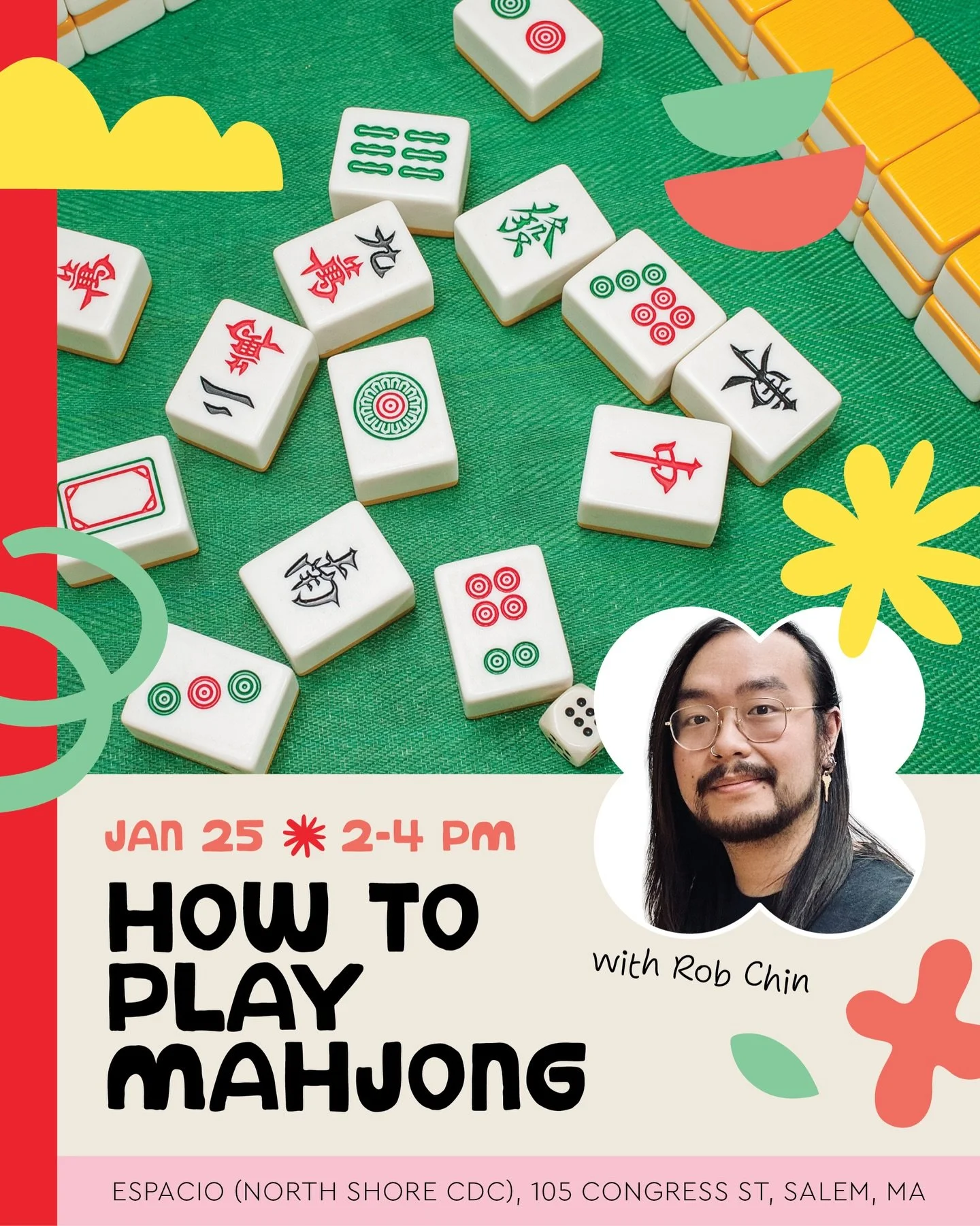 You asked, we listened!! Shake off your winter blues with Lucky Knot Arts for an intro to Mahjong gameplay session 🀄️ with Rob Chin on Sunday, January 25 from 2-4 pm at Espacio in Salem!

Mahjong is a traditional Chinese tile-based game that require