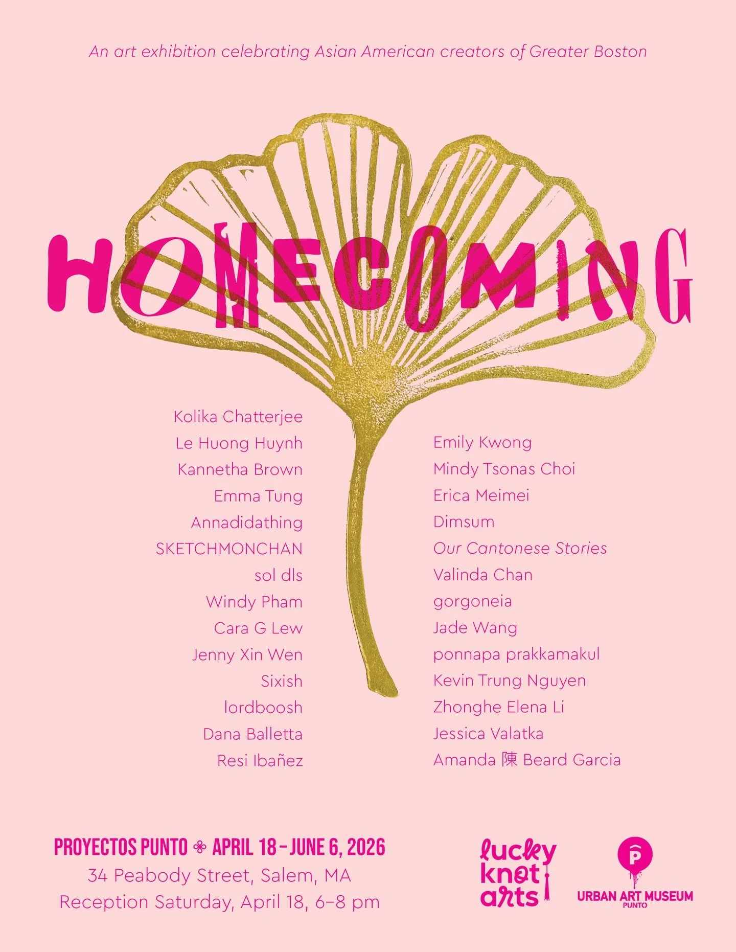 HOMECOMING 🌸 on view April 18 &ndash; June 6, 2026 at Proyectos Punto of Punto Urban Art Museum, 34 Peabody Street, Salem, MA. Join us for the opening reception (free and open to the public) this Saturday, April 18 from 6-8 pm!

An art exhibition ce