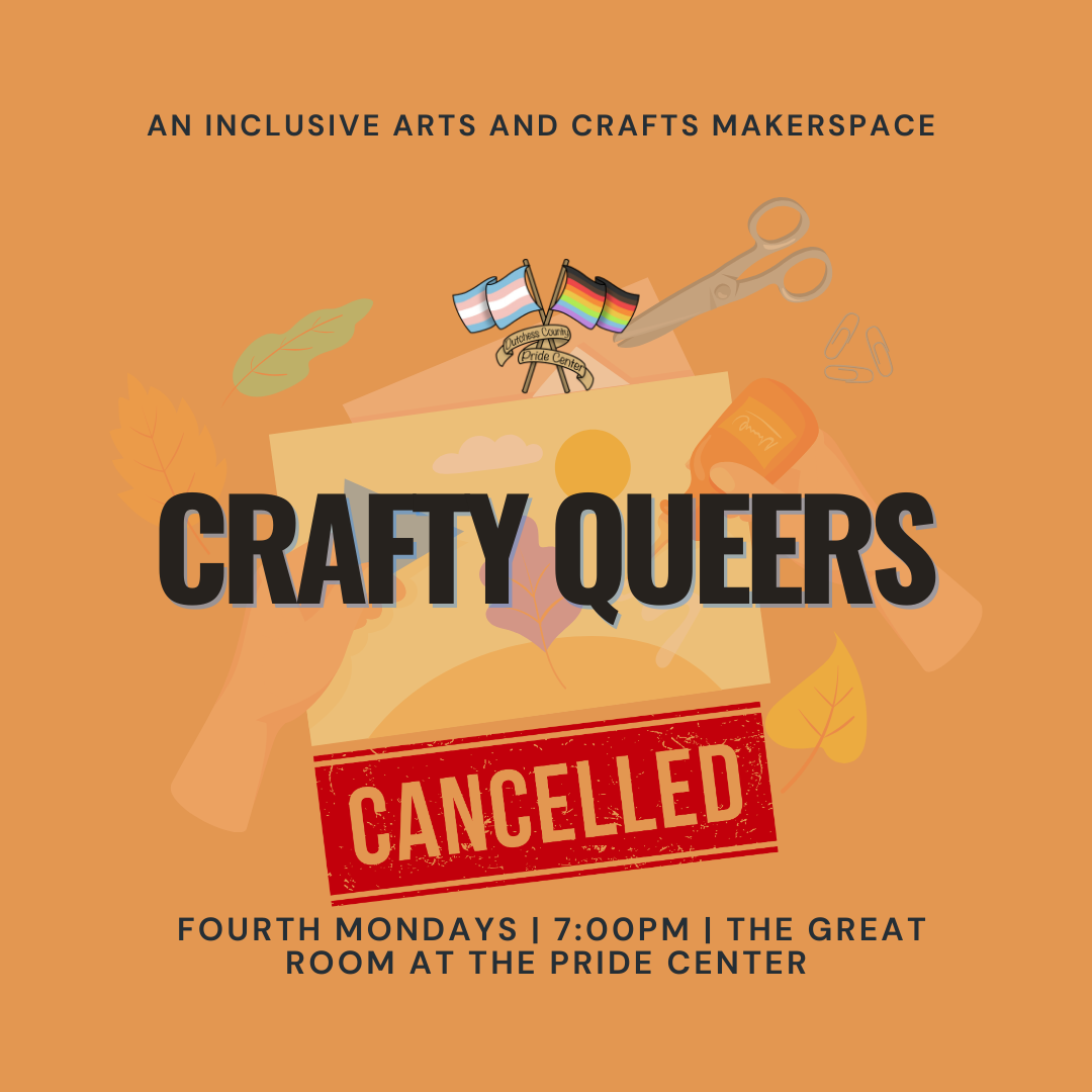 Crafty Queers CANCELLED
