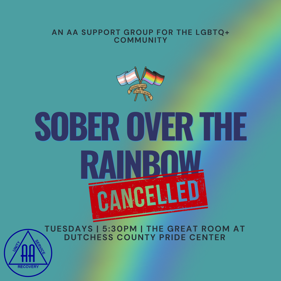 Sober Over the Rainbow CANCELLED