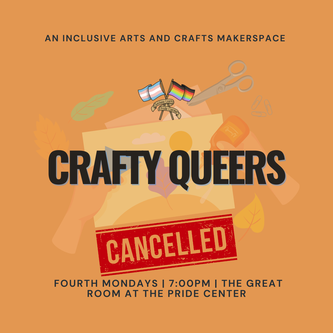 Crafty Queers- CANCELLED