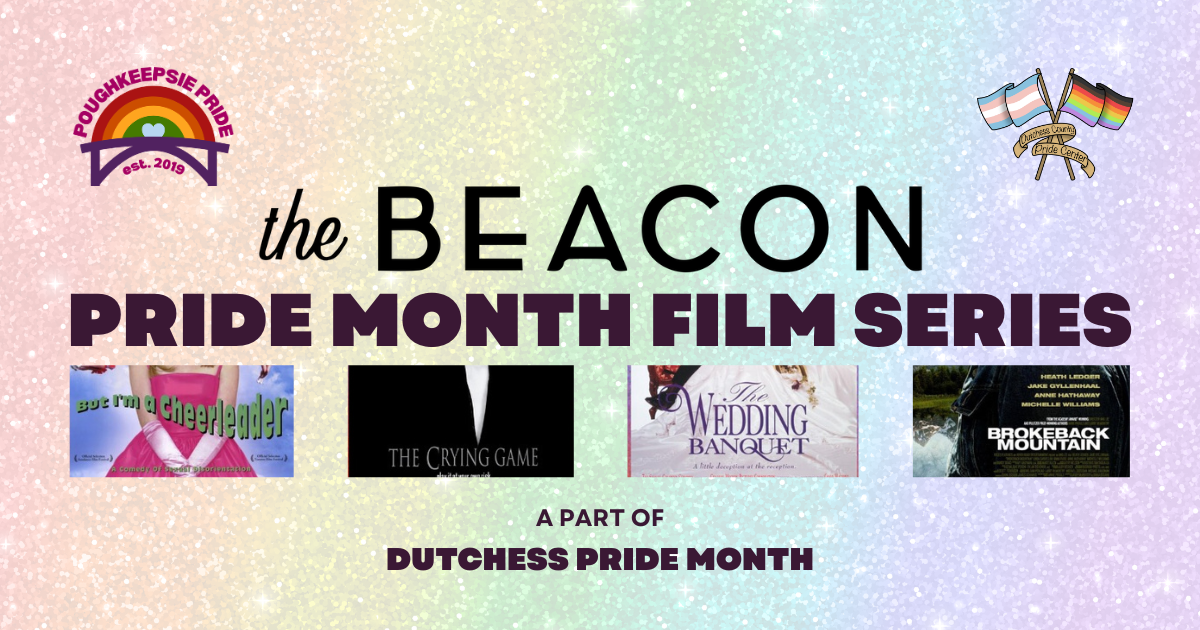 Pride Month at The Beacon - LGBTQ+ Films All Month Long