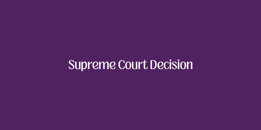 Supreme Court Decision