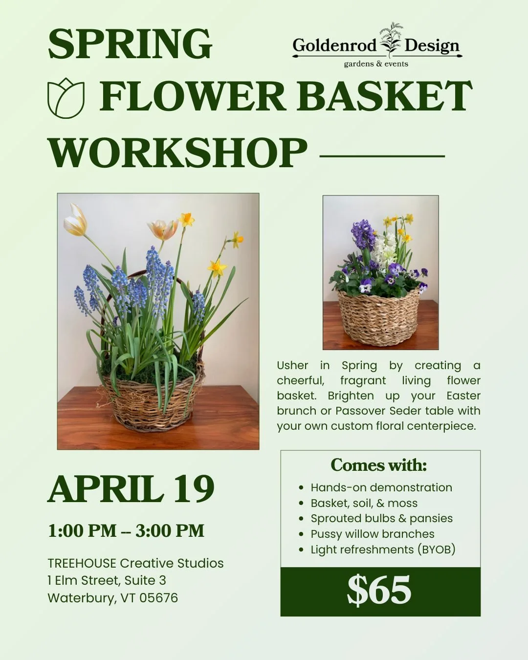 Usher in Spring by creating a cheerful, fragrant living flower basket. Brighten up your Easter brunch or Passover Seder table with your own custom floral centerpiece.

I will show you how to work with spring flowering bulbs, pansies, and pussy willow