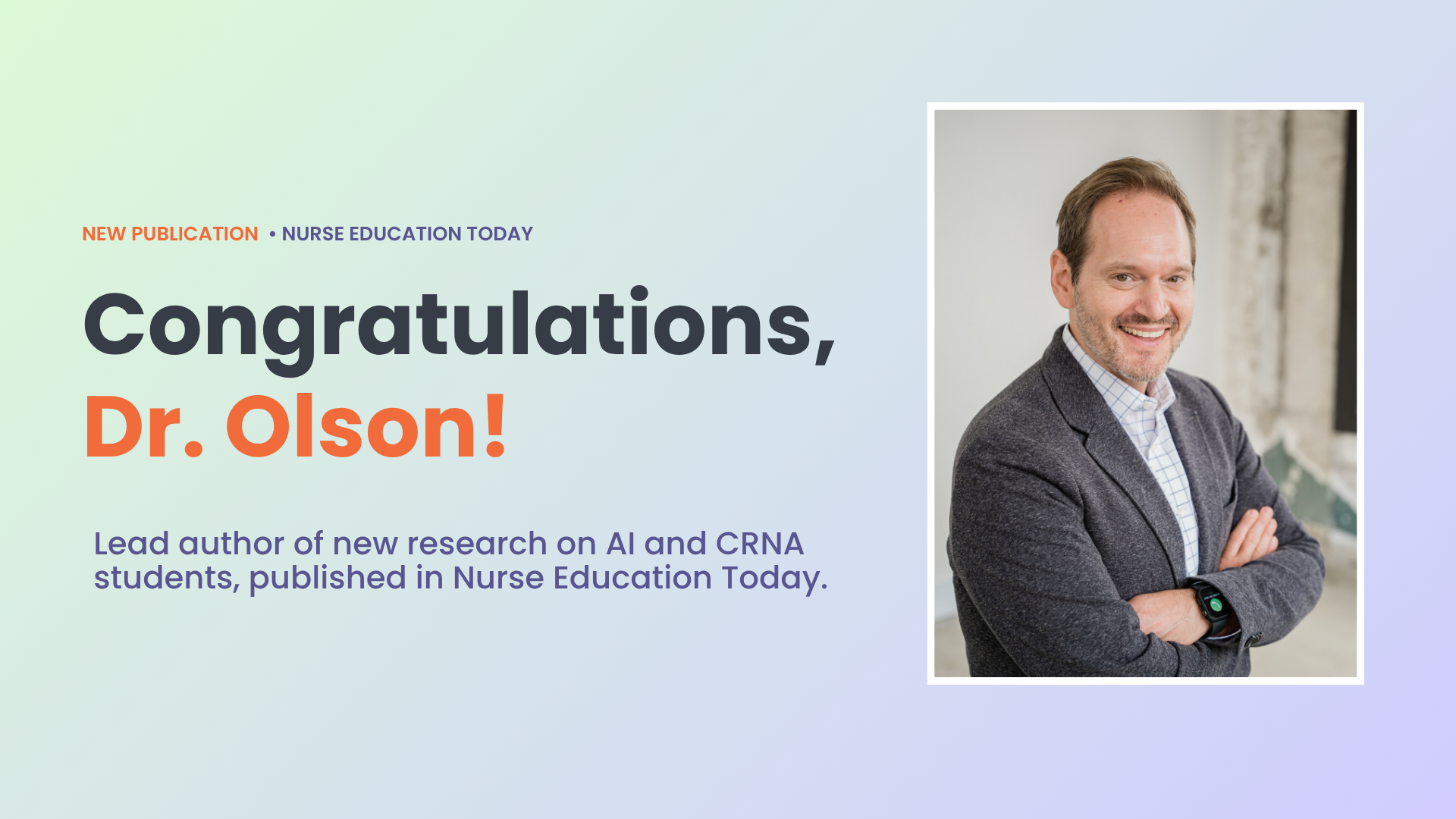 Congratulations to Dr. Joshua Olson on His New Publication in Nurse Education Today