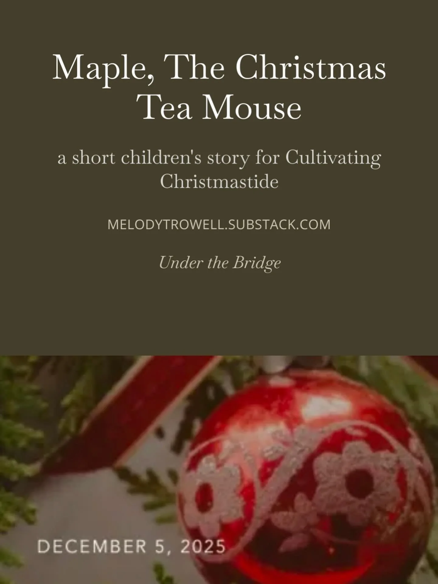 The Christmastide issue of @cultivatingoakspress is here! It&rsquo;s a festive feast! 🎁 I wrote a little children&rsquo;s story for you 🐭 🫖 Link in bio
