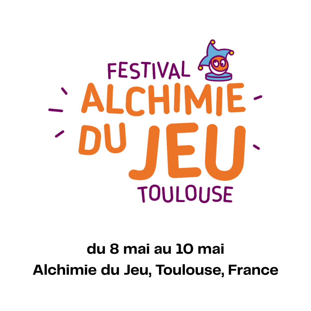 Alchimie du Jeu, Toulouse, France