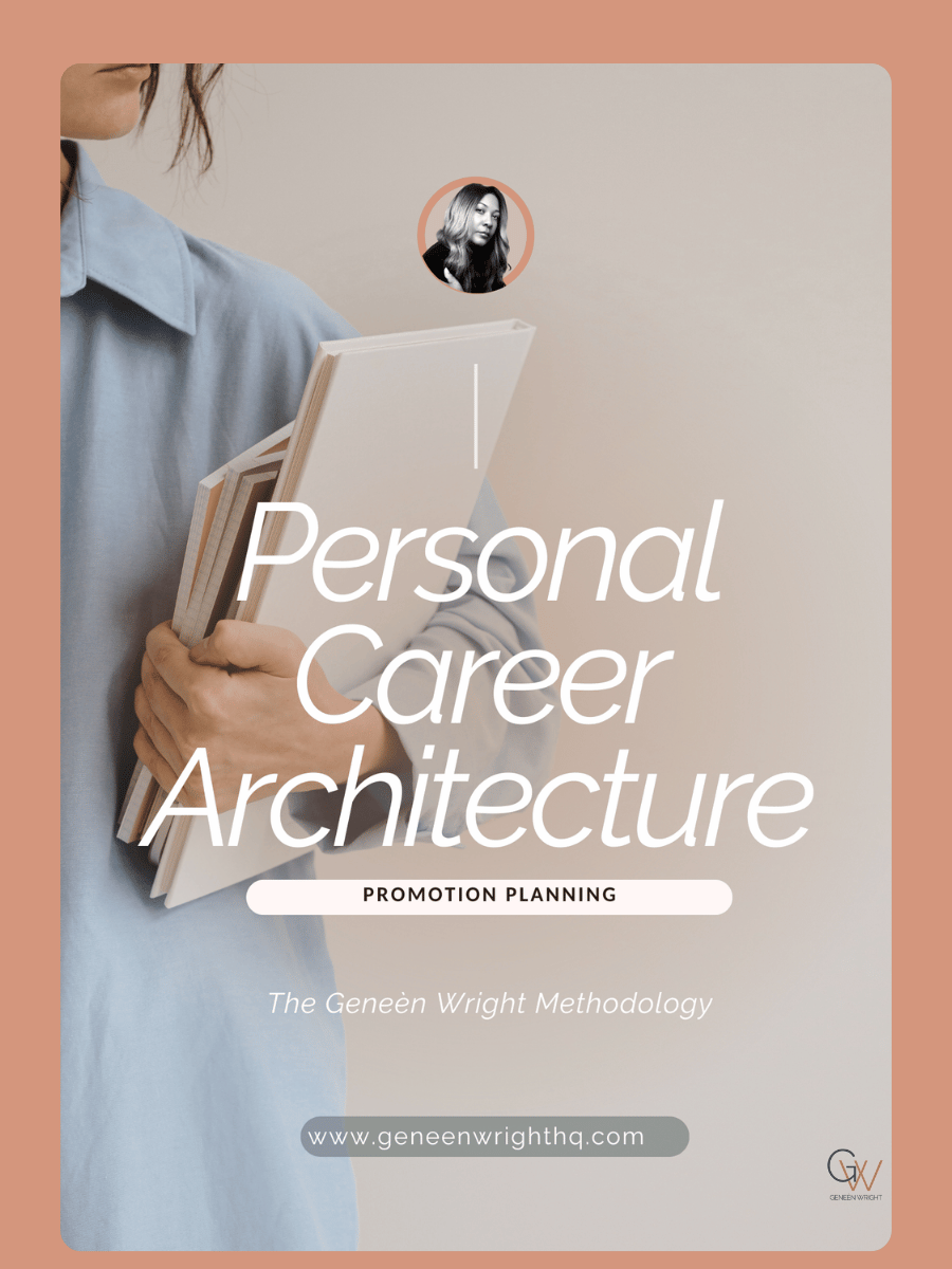 Book cover titled 'Personal Career Architecture' with subtitle 'Promotion Planning' and author's name 'The Geneen Wright Methodology.' A person holding a stack of books.