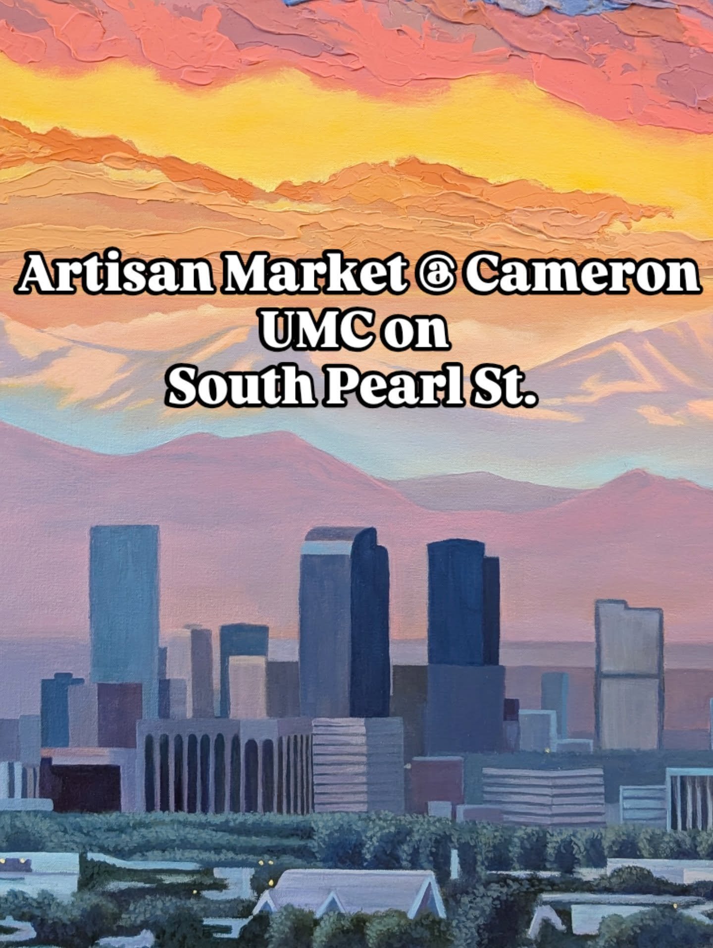 I'll be at Cameron UMC on 1600 S. Pearl St. Tomorrow for Mother's Day 5/10! 👩&zwj;🎨 Come say hi then visit the farmers market for a fun filled day! 🌞
