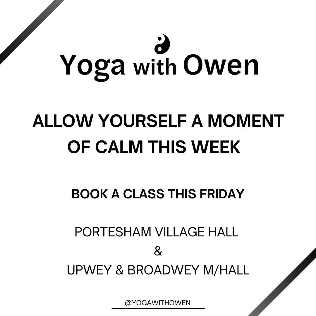 Allow yourself a moment of calm and relaxation this Friday. I currently have availability for both my Portesham and Upwey Yin and Yang Yoga Classes. I do also teach in Dorchester on Tuesday Evenings.

What is a Yin and Yang Yoga class? It is a beginn