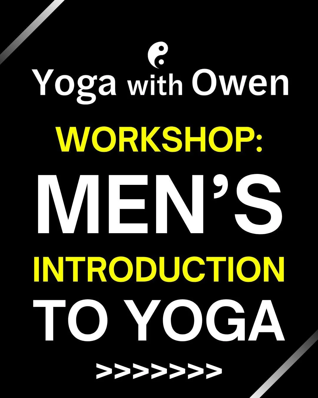 Ever wanted to try Yoga as a Man and felt you might be out of place? As a Male Yoga Teacher, I've had a lot of Men message me over the years and ask if I held "Men's Only Classes" as they would feel more comfortable trying it in a group of 