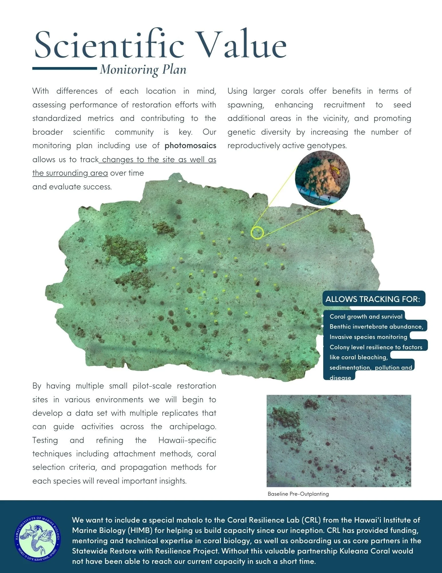 Scientific value and monitoring plan