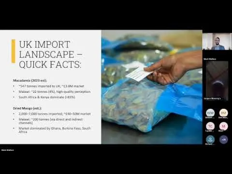 Exporting Malawian Macadamia and Dried Mango to the UK Market – Webinar Recording