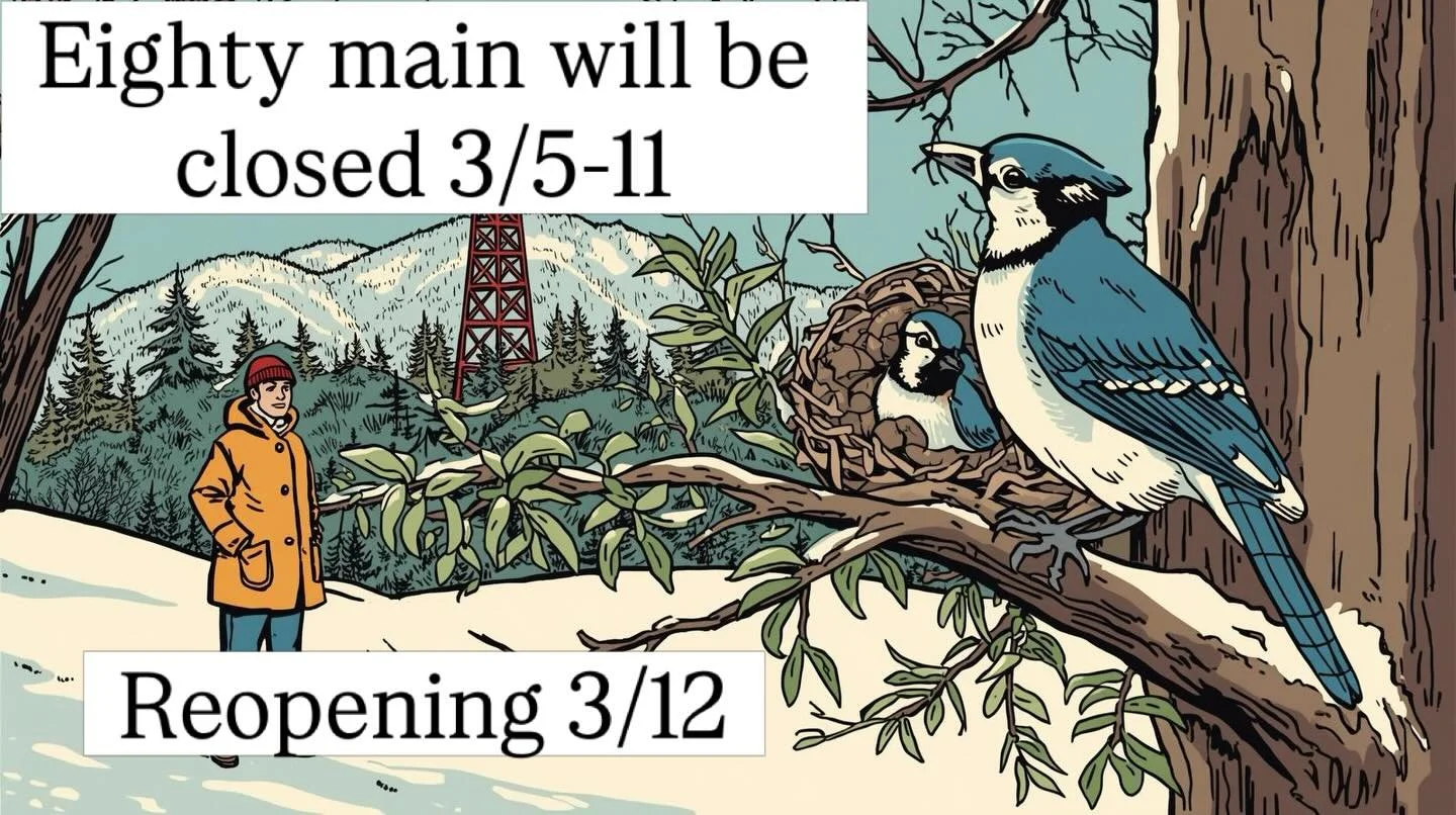 Quick heads up! @eightymain will be closed 3/5-11 for a quick break and reopening 3/12 - Thank you and see you soon!