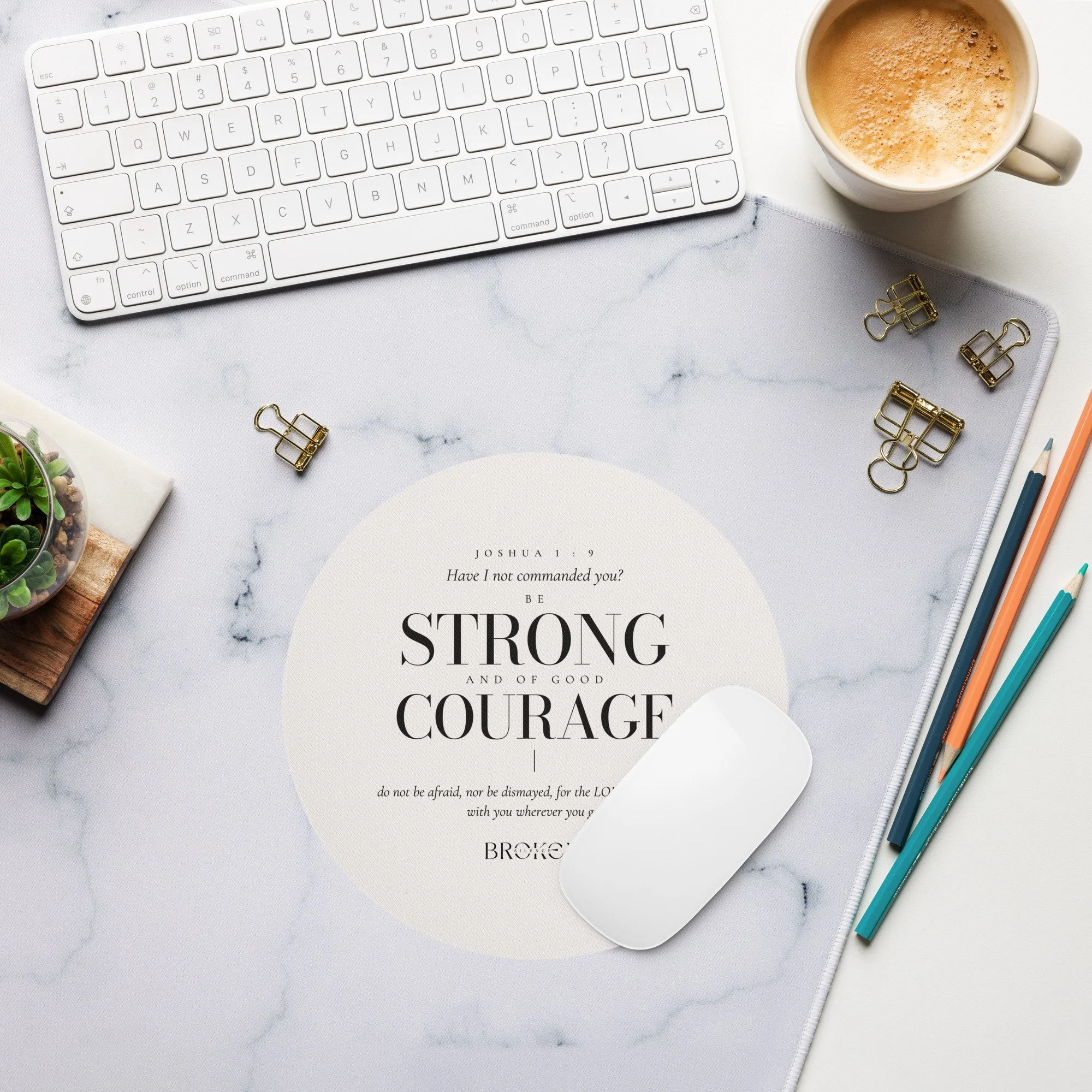 Joshua 1:9 Mouse Pad - White