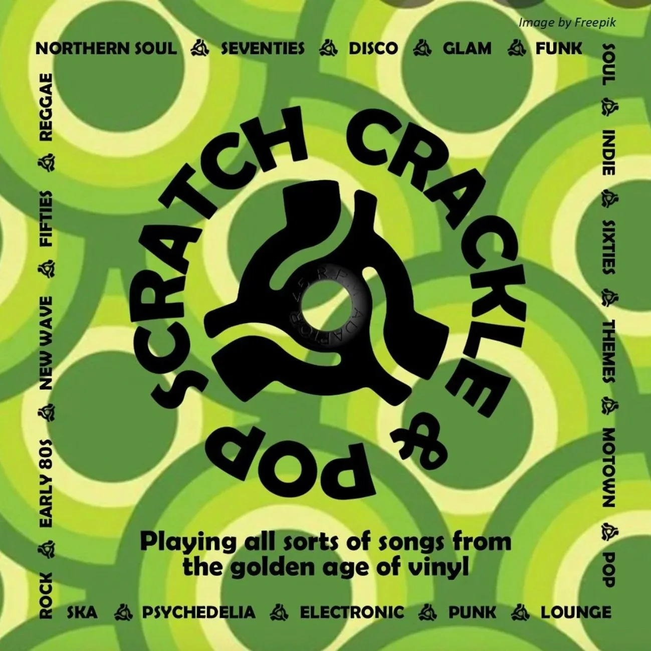 Scratch, Crackle & Pop DJ Set