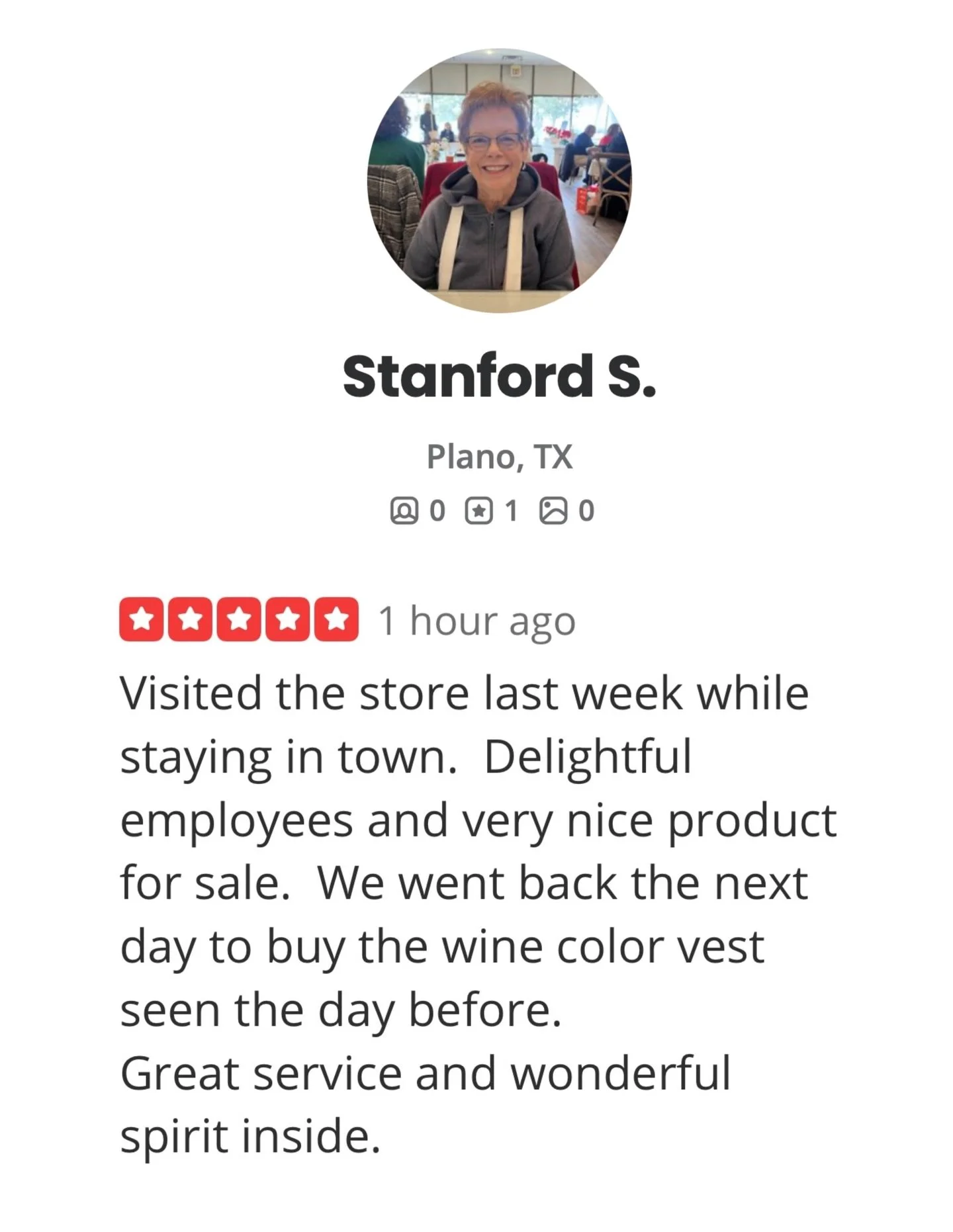 Visitors like this remind us why we do what we do. Great energy, thoughtful words, and a new favorite vest found its way home. Thank you, Stanford S. of Plano, Texas, for 5 stars and a kind review.