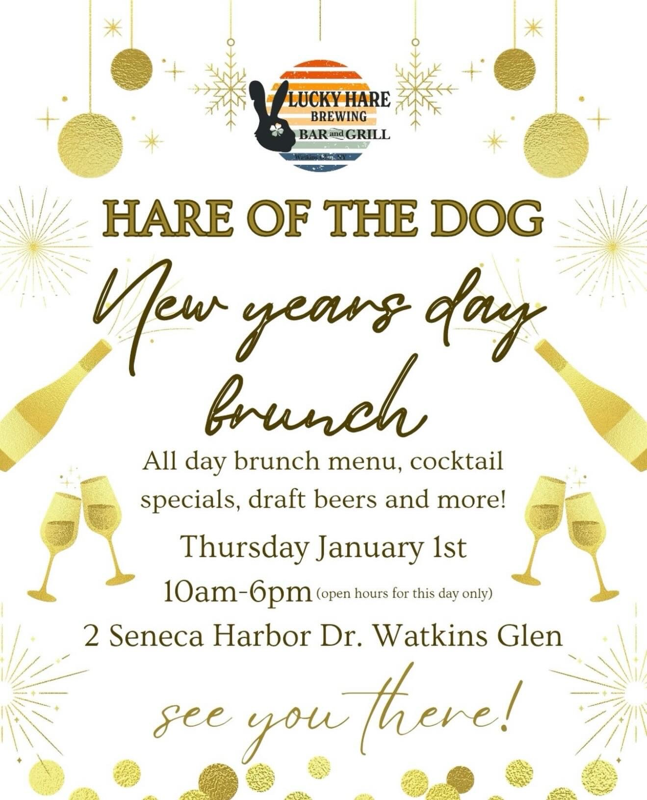 Join us tomorrow for a &lsquo;Hare of the dog&rsquo; New Year&rsquo;s Day all day brunch!!!🥂 Open 10am-6pm! #newyearsday #brunch #watkinsglen #myflx #luckyharebrewingco #luckyhare #luckyharebrewingbarandgrill #mimosas