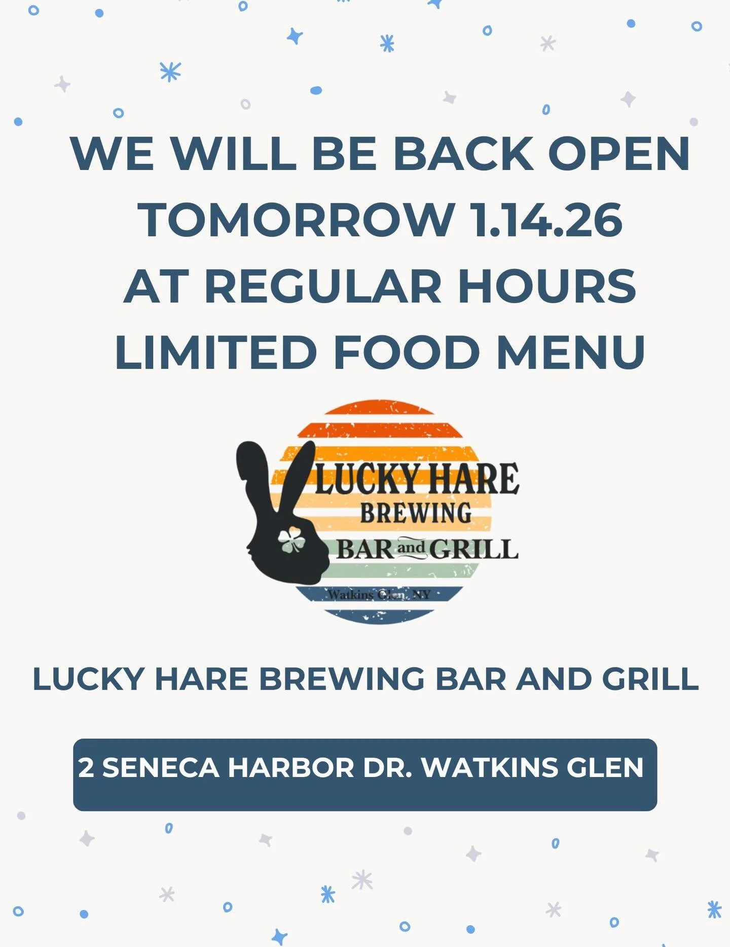 Watkins Glen location will be back open tomorrow Jan 14th with a limited food menu and full bar!!!!! 

We are open our normal hours and can&rsquo;t wait to see you! 

Thank you everyone for your patience! 

#luckyharebrewingco #watkinsglen #marina #m