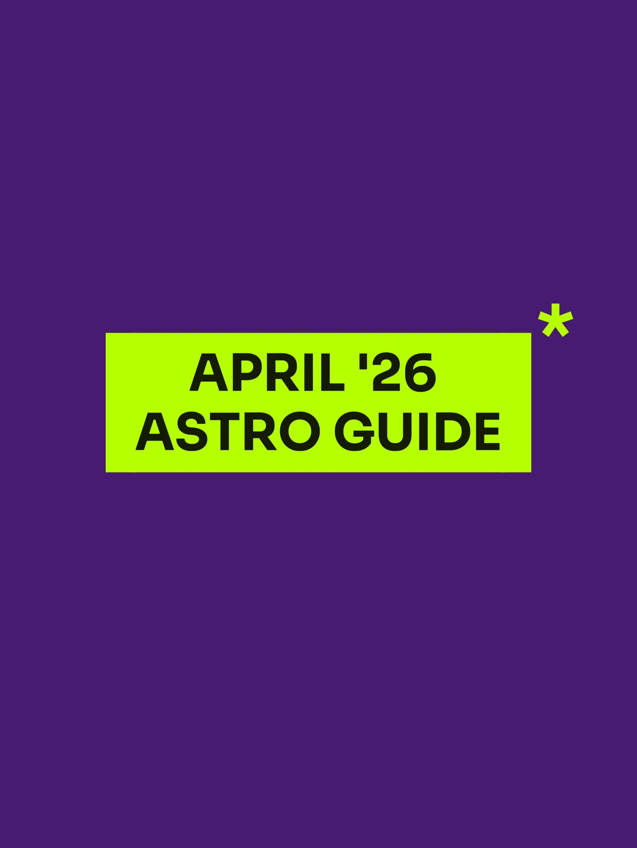 April '26 Astrology Guide