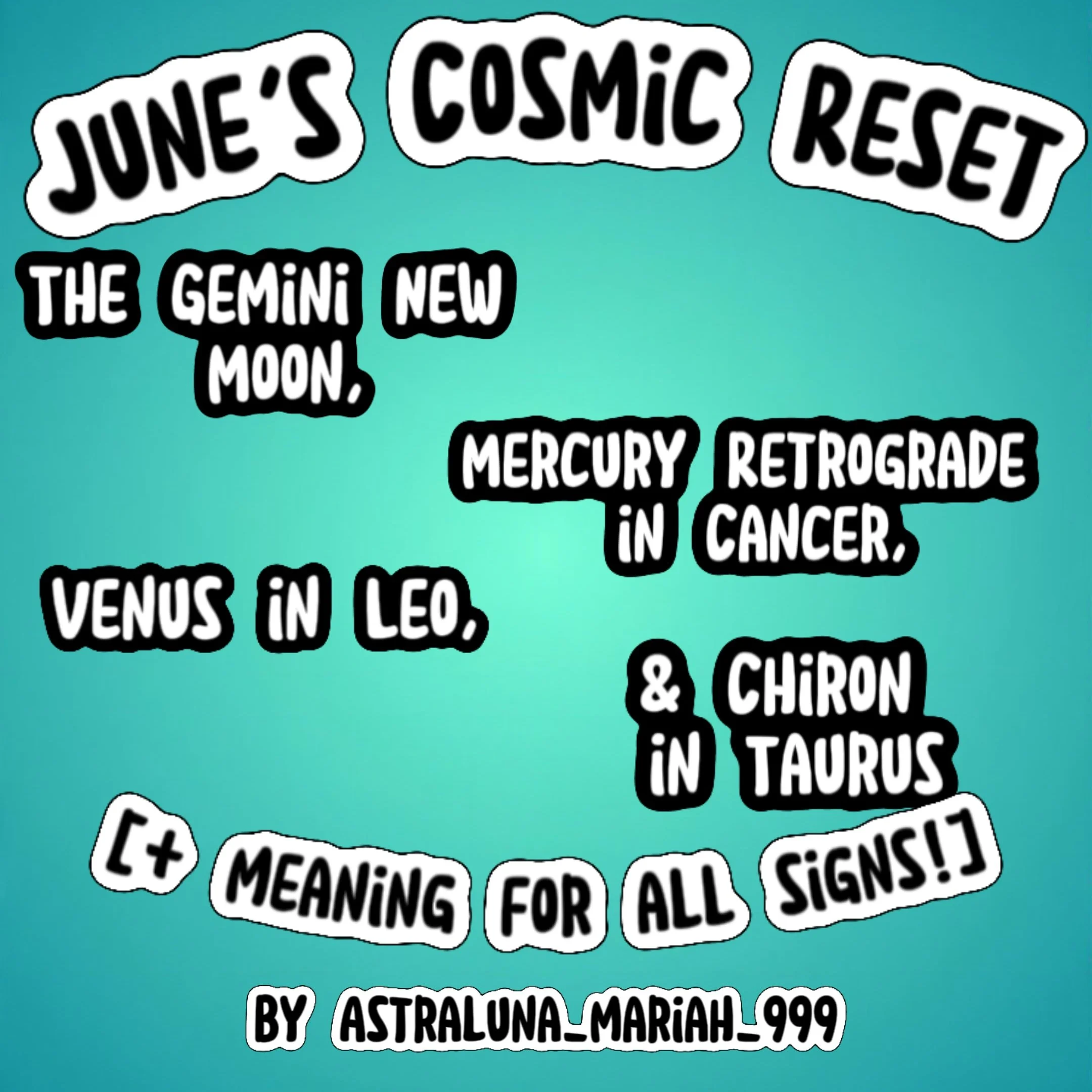 June's Cosmic Reset: The Gemini New Moon, Mercury Retrograde, Venus in Leo, & Chiron in Taurus {+ meanings for all signs}