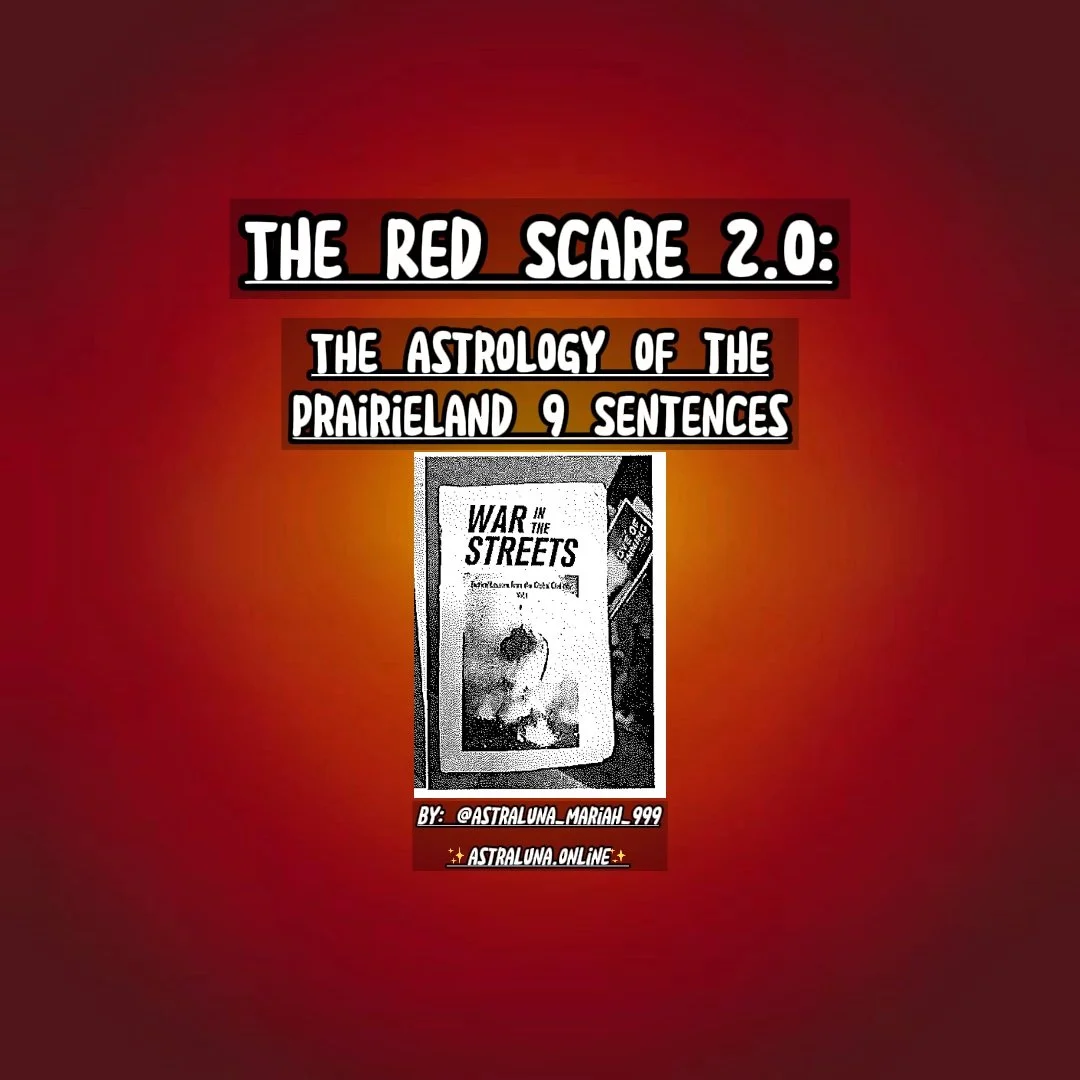 The Red Scare 2.0: The Astrology and Spiritual Meaning of the Prairieland 9 Sentences