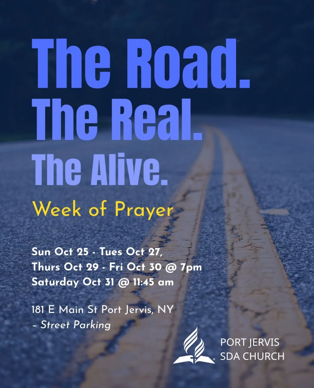 Happy Sabbath, Port Jervis community and friend!

We want to invite you to another week of prayer with us that starts tomorrow, October 24th, at 7pm and goes until Friday evening, except Wednesday. Jared Pujols will be bringing the message each night