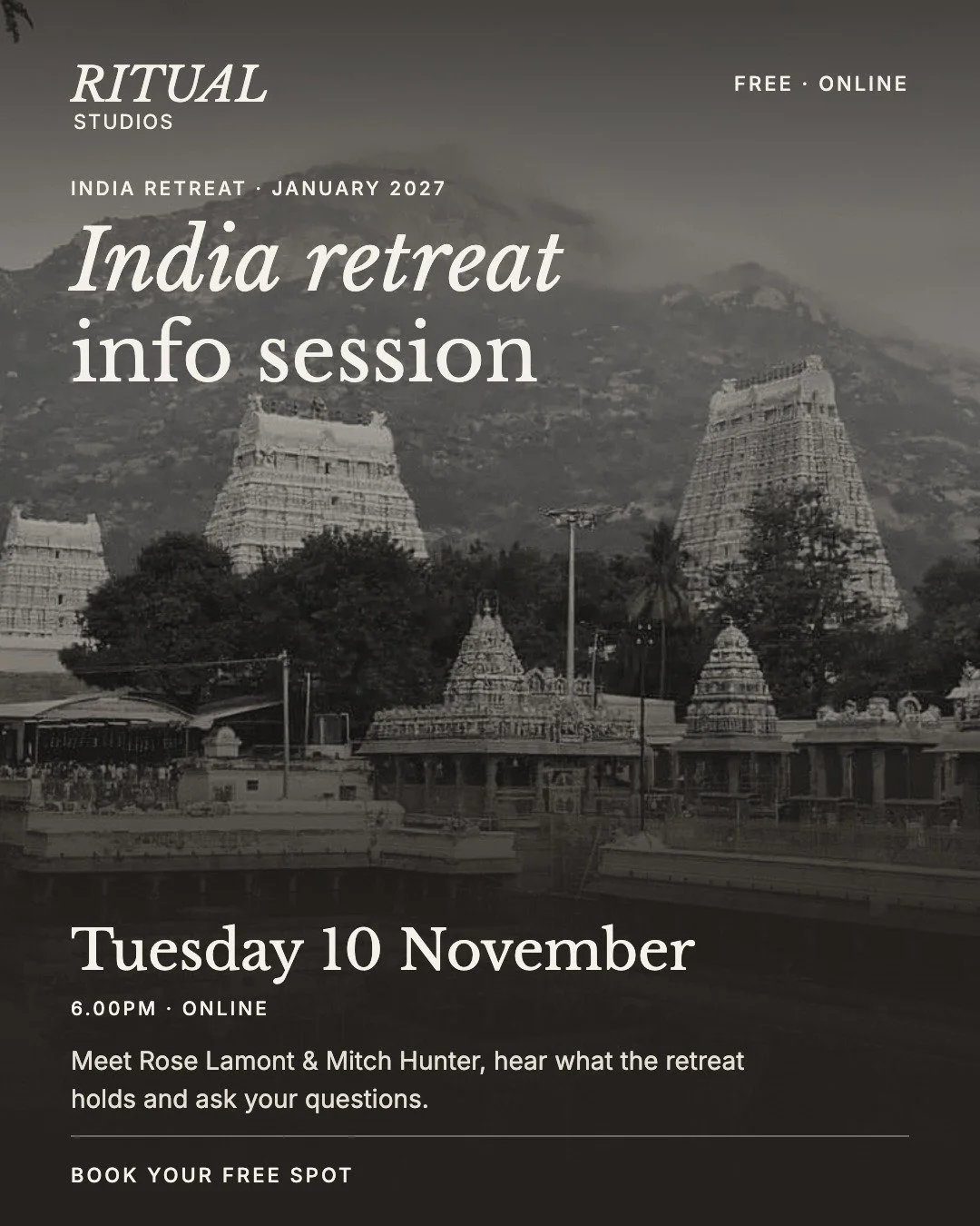 India Retreat info session with Rose Lamont and Mitch Hunter, Tuesday 10 November, online